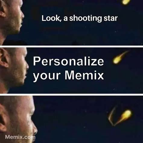 Shooting Star Wish Meme, GIF - Share with Memix