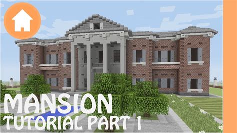 Minecraft Tutorial: How to Build a Mansion in Minecraft #1 - YouTube