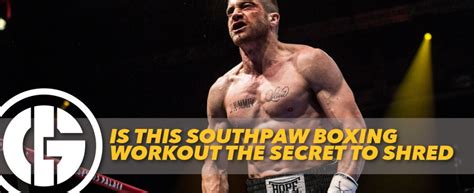 Is This Southpaw Boxing Workout the Secret to Shred | Generation Iron