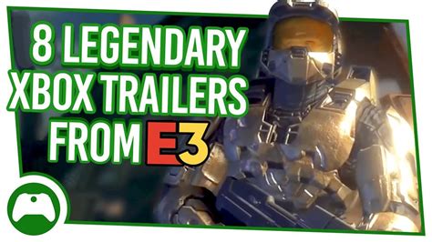 8 Legendary Xbox Trailers From E3 History - YouTube