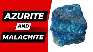 what is azurite? what is malachite? What does azurite and malachite together mean? | Balanced Beat