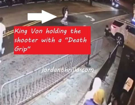 Clear Video Footage of King Von Shooting Leaks Showing King Von "Death Grip" Holding the Shooter ...