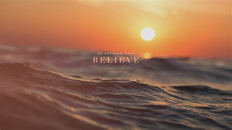 Wednesday Wallpaper: Only Believe - Jacob Abshire