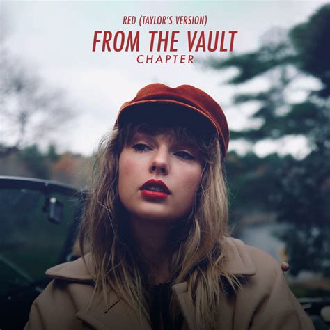 Taylor Swift - Red (Taylor’s Version): From The Vault Chapter Lyrics ...