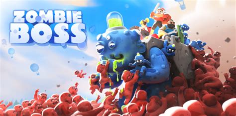 Zombie Boss • Android & Ios New Games