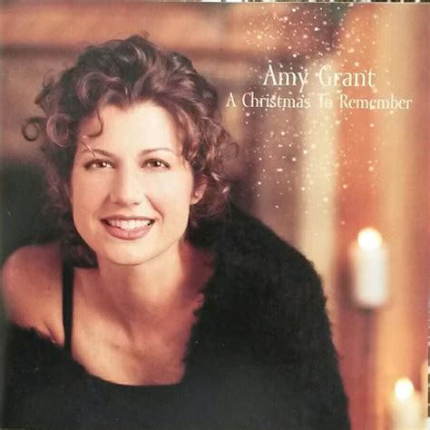 Amy Grant - A Christmas To Remember (1999, CD) | Discogs