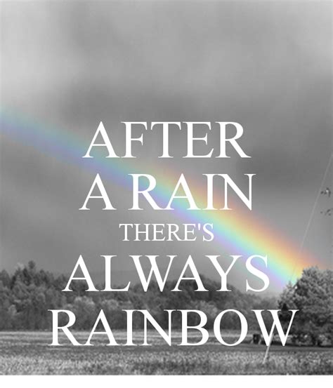 Rainbow After Rain Quotes About. QuotesGram