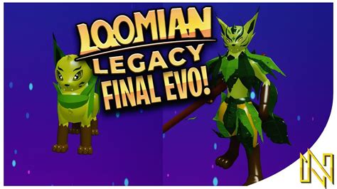 FEVINE FINAL EVOLUTION! | Loomian Legacy - YouTube