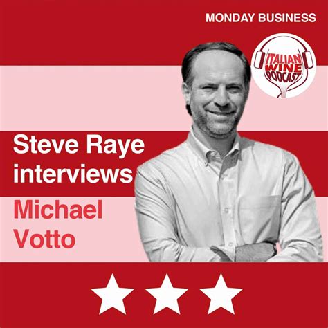 Ep. 1141 Michael Votto | Get US Market Ready With Italian Wine People
