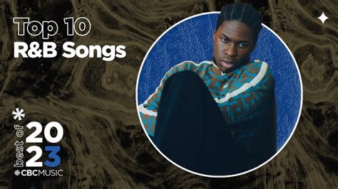 The top 10 Canadian R&B songs of 2023 | CBC Music