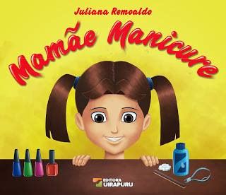 Livro "Mamãe Manicure"