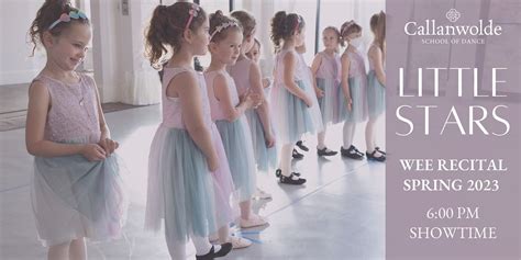 Little Stars: Callanwolde School of Dance Wee Recital (6:00 PM Show), Callanwolde Fine Arts ...