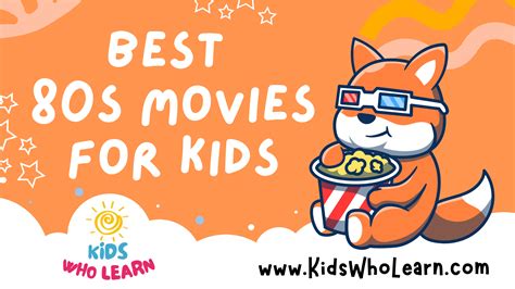 The Best 80s Movies for Kids: Timeless Classics