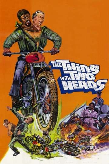 The Thing with Two Heads (1972) - Movie Cast, Reviews, Trailers & Streaming Info | Moviefone