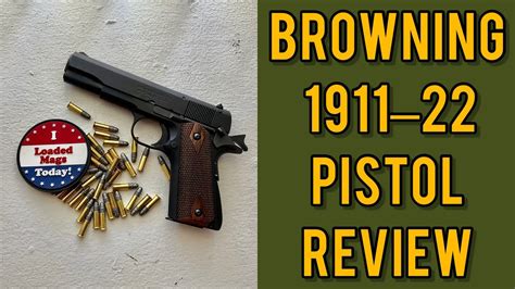 Browning 1911-22 pistol review - YouTube