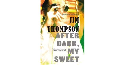 After Dark, My Sweet by Jim Thompson