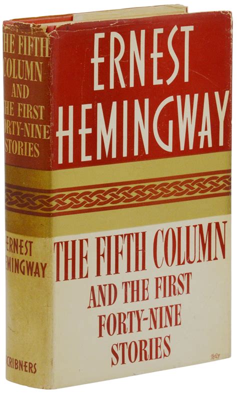 The Fifth Column and the First Forty-Nine Stories | Ernest Hemingway | First Edition