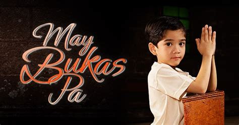 TFC - May Bukas Pa | Drama, Family, Fantasy | Kapamilya Teleserye | Free at TFC