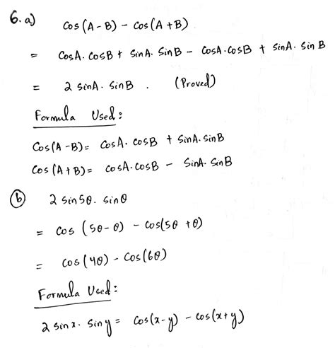 [Solved] 6 ) a) show that cos ( 1-B)-cos ( A+ B ) = 2sin A sin B b) Hence,... | Course Hero