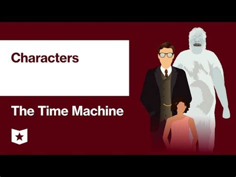 The Time Machine Study Guide | Course Hero