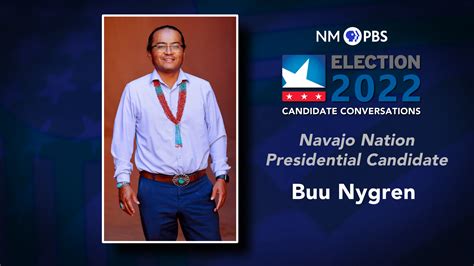 Candidate Conversations: Navajo Nation Presidential Candidate Dr. Buu Nygren - New Mexico In Focus