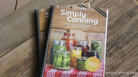 Simply Canning Guide & Home Preserving Recipes