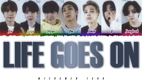 BTS – 'LIFE GOES ON' Lyrics [Color Coded\Han\Rom\Eng] - YouTube