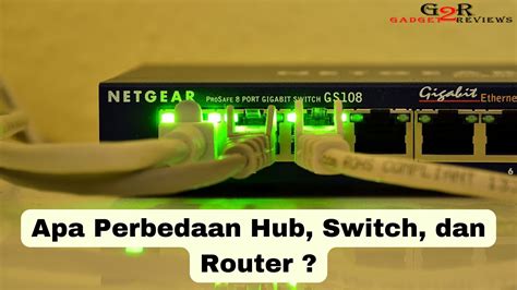 Apa Perbedaan Hub Switch dan Router ~ Gadget2Reviews.Com