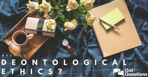 What is deontological ethics / deontology? | GotQuestions.org