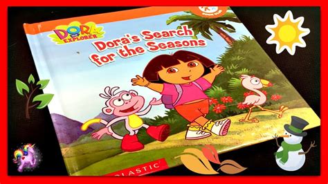 DORA THE EXPLORER "DORA'S SEARCH FOR THE SEASONS" - Read Aloud ...