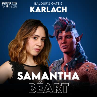 Karlach Voice Actress Samantha Béart Talks About Baldur's Gate 3 by Behind The Voice