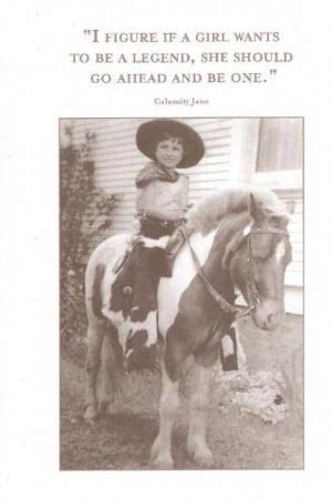 Calamity Jane Deadwood Quotes. QuotesGram