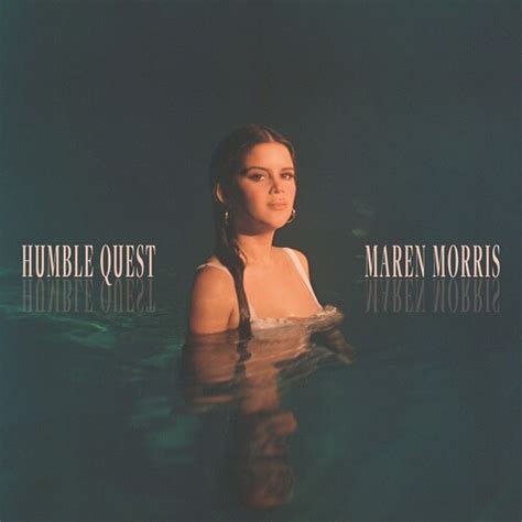 Maren Morris - Humble Quest | Releases | Discogs