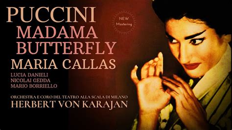 Puccini - Madama Butterfly / Presentation + New Mastering (Maria Callas ...