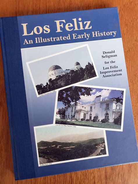 Los Feliz: An Illustrated Early History – Los Feliz Improvement Association