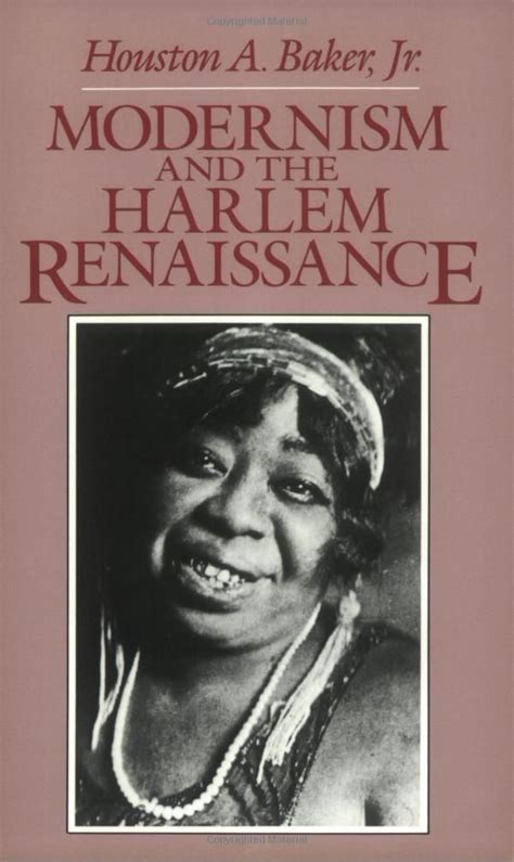 Modernism and the Harlem Renaissance: Houston A. Baker Jr. | Harlem renaissance, Harlem, African ...