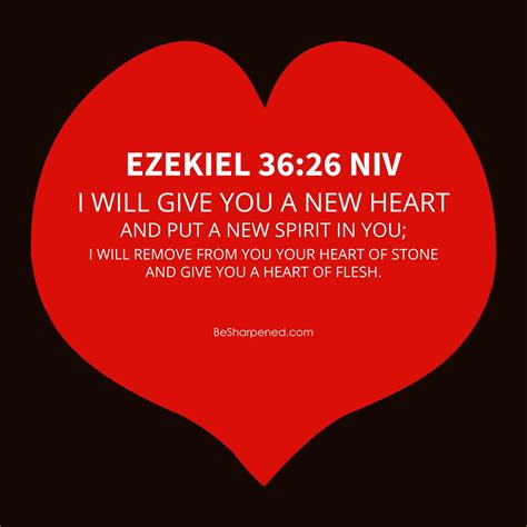 Ezekiel 36:26 - Prayers and Petitions