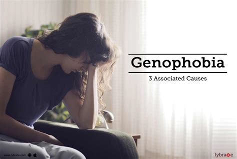 Genophobia - 3 Associated Causes - By Dr. Dinesh Kumar Jagpal | Lybrate