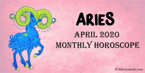 Aries April 2020 Horoscope - Aries Monthly Horoscope