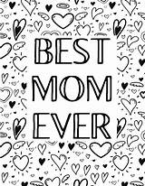 Best Mom Ever Coloring Pages Free  24hourfamilycom sketch template