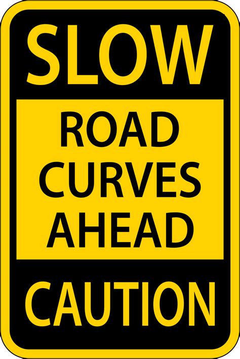 Slow Road Curves Ahead Caution Sign 11449401 Vector Art at Vecteezy