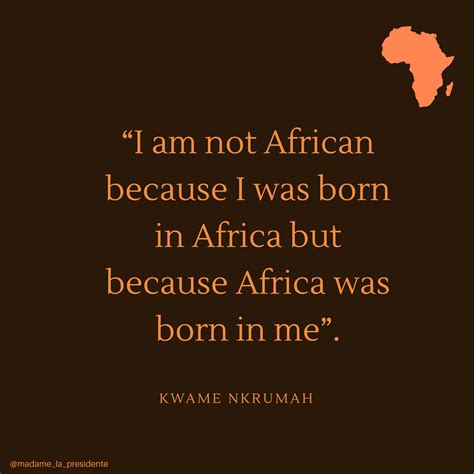 Pan African Quotes by Kwame Nkrumah