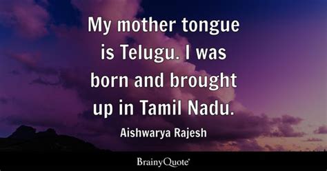 Mother Tongue Quotes - BrainyQuote