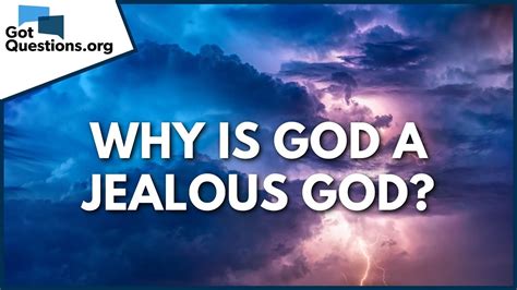 Why is God a jealous God? | GotQuestions.org - YouTube