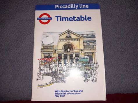 LONDON UNDERGROUND PICCADILLY Line Timetable + Map - MAY 1987 £9.99 ...