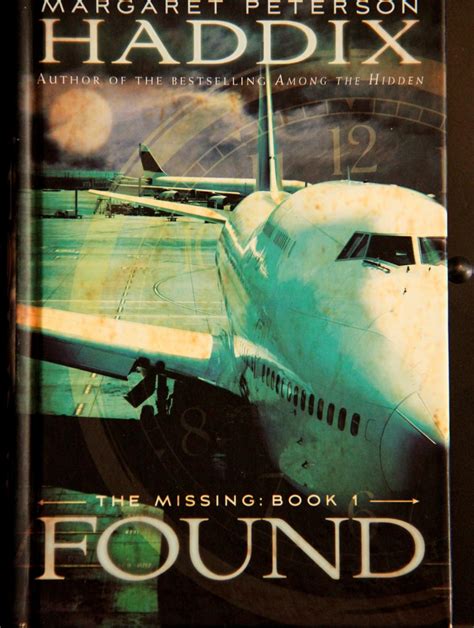 Found (The Missing, Book 1) by Haddix, Margaret Peterson: New Hardcover ...