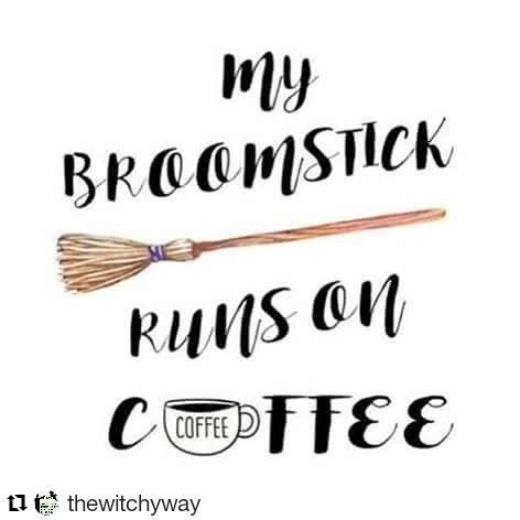 My broomstick runs on coffee Coffee Is Life, Cat Coffee, I Love Coffee, Coffee Break, Coffee ...
