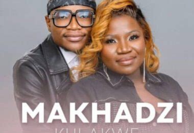 Download All Makhadzi new songs 2021-2022-2023 — citiMuzik