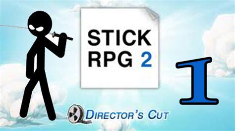 Stick RPG 2 Walkthrough : Stick RPG 2 - Episode 1 "FIRST" - YouTube