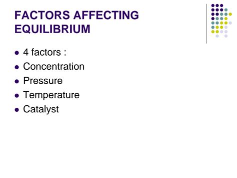 SOLUTION: Factors affecting equilibrium - Studypool